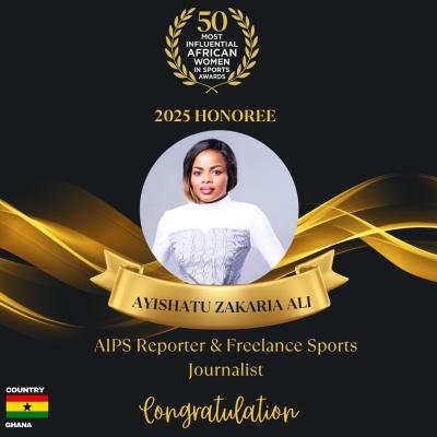 Ghanaian Journalist Ayishatu Zakaria Ali Nominated Among 50 Most Influential African Women in Sports 2025